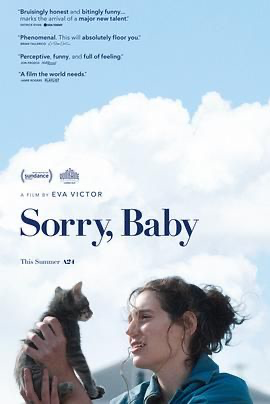 对不起，宝贝 【4K]Sorry, Baby (2025) [美国 / 西班牙 / 法国] [剧情] 英语 /  7.6 高分