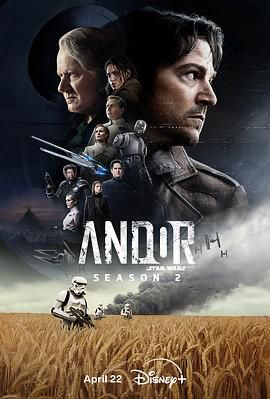 安多 第一/二季[4k WEB] Andor Season 2 (2025) [美国] [剧情 / 动作 / 科幻 / 冒险] 英语 / 法语 /  8.9 高分