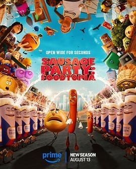 香肠聚会：食托邦 第一/二季（1080p） Sausage Party: Foodtopia Season 2 (2025) [美国] [喜剧 / 动画 / 奇幻 / 冒险] 英语 /  暂无 高分