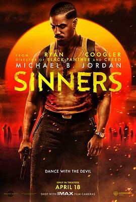罪人【1080P中英字幕】 Sinners (2025) [美国 / 澳大利亚 / 加拿大] [剧情 / 动作 / 惊悚 / 恐怖] 英语 /  7.7 高分